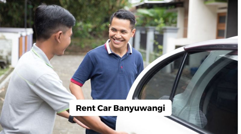 Rent Car Banyuwangi