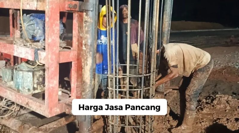 Harga Jasa Pancang